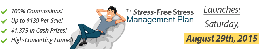 The Stress-Free Stress Management Plan